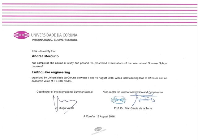 Attestato del corso Earthquake engineering della International Summer School dell'Universidade da Coruña
